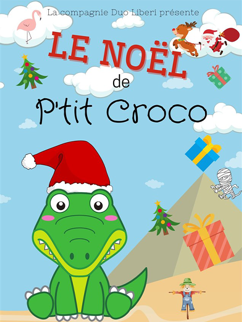 le_noel_de_p'tit_Croco_thetre_jeune_public_salle_Raimu_Cannes