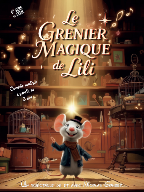 Le Grenier magique de Lili spectacle enfant salle Raimu Cannes la Bocca